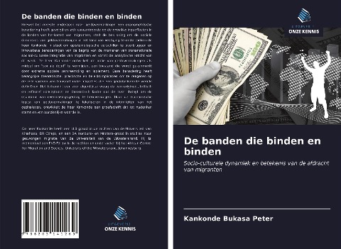 De banden die binden en binden - Kankonde Bukasa Peter