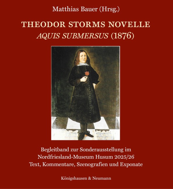 Theodor Storms Novelle Aquis submersus (1876) - 