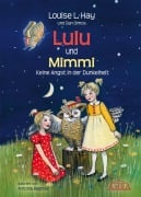 Cover-Bild zum Titel 'Lulu und Mimmi. Keine Angst in der Dunkelheit' von 'Louise L. Hay'
