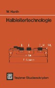 Halbleitertechnologie - Wolfgang Harth