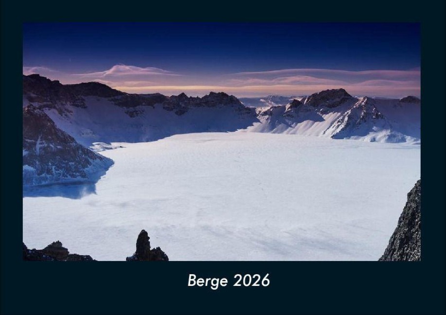 Berge 2026 Fotokalender DIN A4 - Tobias Becker