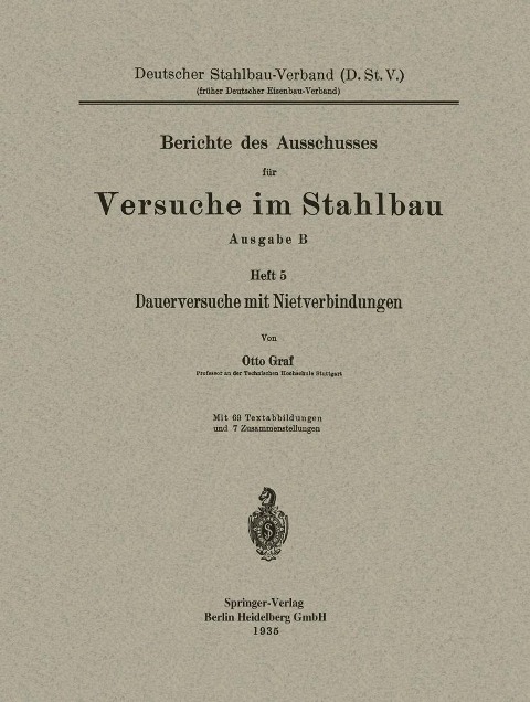 Dauerversuche mit Nietverbindungen - Otto Graf
