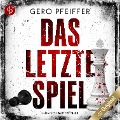 Cover-Bild zum Titel 'Das letzte Spiel' von 'Gero Pfeiffer'