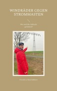 Cover-Bild zum Titel 'Windräder gegen Strommasten' von 'Herold Zu Moschdehner'