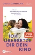 Cover-Bild zum Titel 'Ich übersetze dir dein Kind' von 'Julia Cammann'