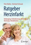 Cover-Bild zum Titel 'Ratgeber Herzinfarkt' von 'Bernhard Schwaab, Peter Mathes'