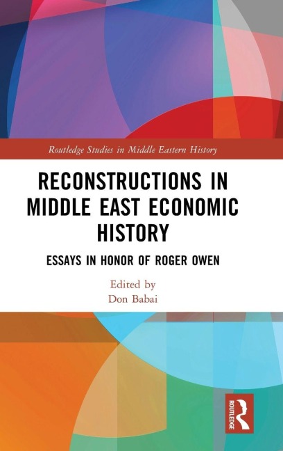 Reconstructions in Middle East Economic History - 