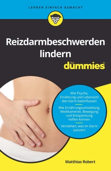 Reizdarmbeschwerden lindern für Dummies - Matthias Robert