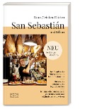 Cover-Bild zum Titel 'Essen, Trinken, Erleben - San Sebastián und Bilbao' von 'Sabine Spieler'