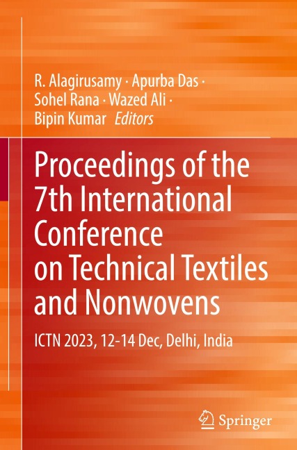 Proceedings of the 7th International Conference on Technical Textiles and Nonwovens - 