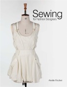 Cover-Bild zum Titel 'Sewing for Fashion Designers' von 'Anette Fischer'