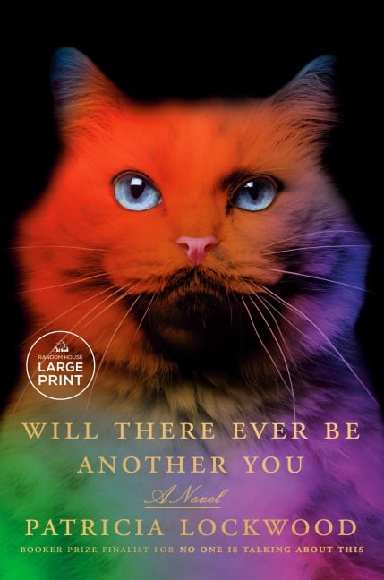 Will There Ever Be Another You - Patricia Lockwood