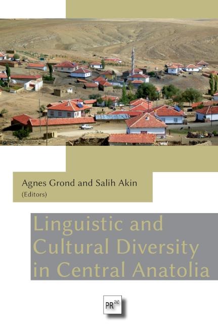 Linguistic and Cultural Diversity in Central Anatolia - 