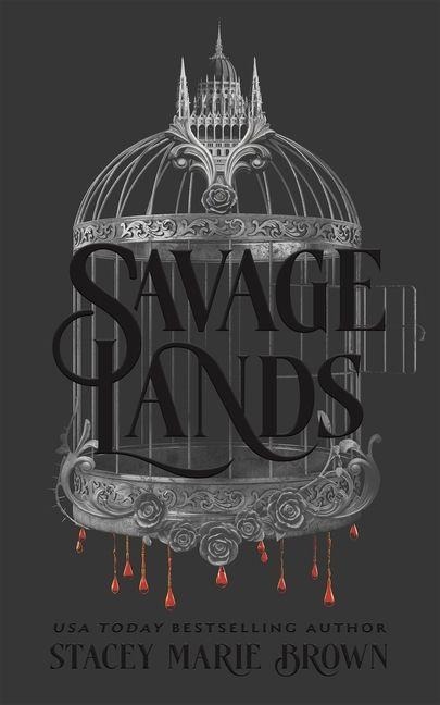 Savage Lands - Stacey Marie Brown