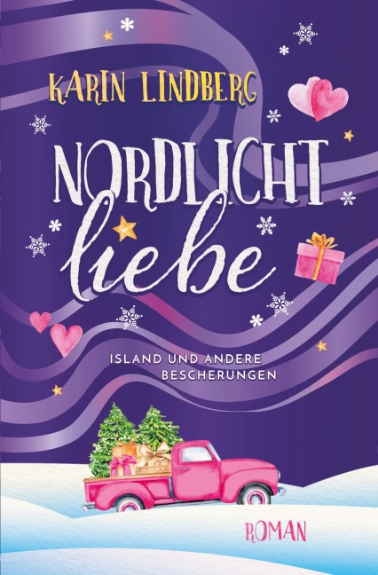 Nordlichtliebe - Karin Lindberg