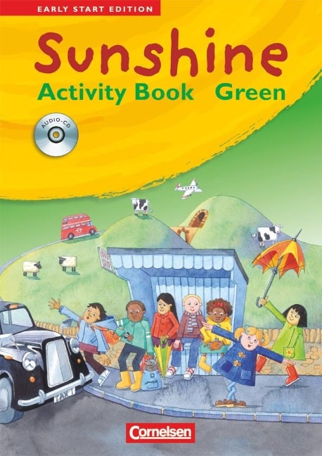 Sunshine. Early Start Edition 1/2. Activity Book - GREEN. JÜL-Ausgabe - Uwe Becker, Hugh L'Estrange, Susan Norman
