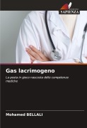 Cover-Bild zum Titel 'Gas lacrimogeno' von 'Mohamed Bellali'