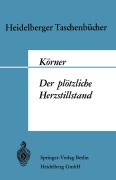 Cover-Bild zum Titel 'Der plötzliche Herzstillstand' von 'M. Körner'