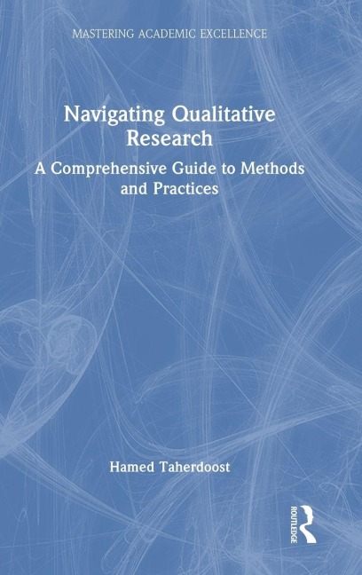 Navigating Qualitative Research - Hamed Taherdoost
