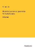 Illustrirtes Lexikon der gesammten Wirthschaftskunde - William Löbe