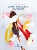 Cover-Bild zum Titel 'Sunset Grill and Bar Cookbook' von 'Kolektif'