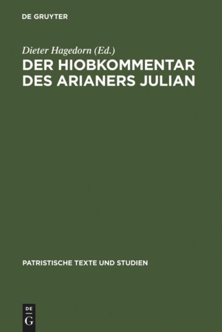 Der Hiobkommentar des Arianers Julian - 