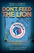 Cover-Bild zum Titel 'Don't Feed the Lion' von 'Bianna Golodryga, Yonit Levi'