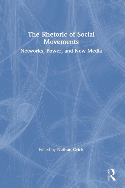 The Rhetoric of Social Movements - 