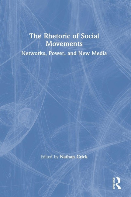 The Rhetoric of Social Movements - 