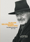 Cover-Bild zum Titel 'Filme für den kreativen Widerstand' von ''