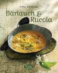 Cover-Bild zum Titel 'Bärlauch & Rucola' von 'Karl Newedel'