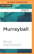 MURRAYBALL M - Hugh Macdonald