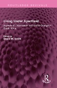 Cover-Bild zum Titel 'Living Under Apartheid' von ''