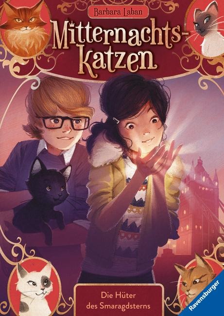 Mitternachtskatzen, Band 2: Die Hüter des Smaragdsterns (Katzenflüsterer-Fantasy in London für Kinder ab 9 Jahren) - Barbara Laban