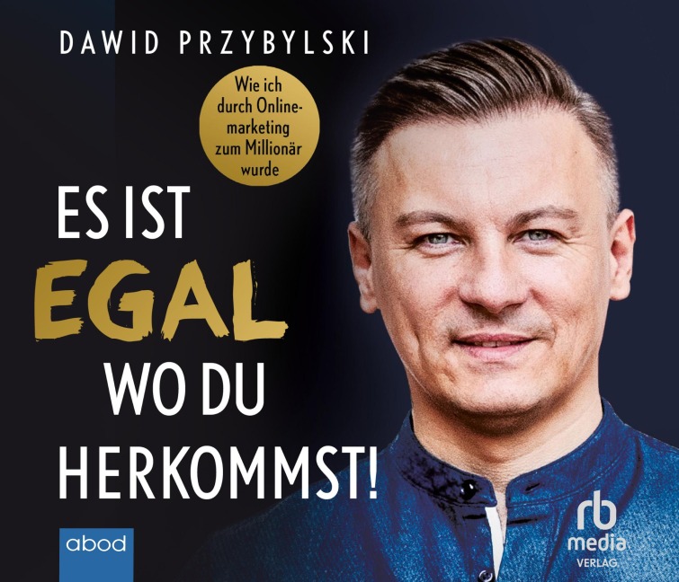 Es ist egal, wo du herkommst! - Dawid Przybylski