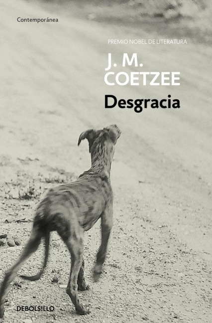 Desgracia / Disgrace - J M Coetzee