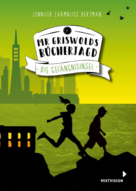 Mr Griswolds Bücherjagd - Jennifer Chambliss Bertman