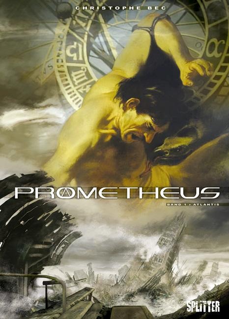 Prometheus 01. Atlantis - Christophe Bec