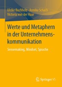 Cover-Bild zum Titel 'Werte und Metaphern in der Unternehmenskommunikation' von 'Ulrike Buchholz, Victoria von der Haar, Annika Schach'