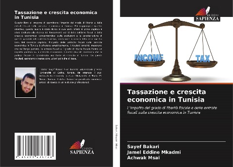 Tassazione e crescita economica in Tunisia - Sayef Bakari, Jamel Eddine Mkadmi, Achwak Msai