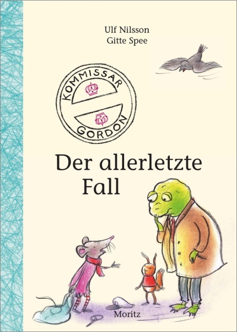 Kommissar Gordon, der allerletzte Fall - Ulf Nilsson