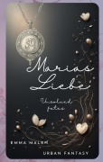 Cover-Bild zum Titel 'Marias Liebe' von 'Emma Malen'