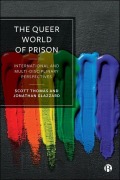 Cover-Bild zum Titel 'The Queer World of Prison' von 'Scott Thomas, Jonathan Glazzard'