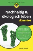 Cover-Bild zum Titel 'Nachhaltig & ökologisch leben für Dummies' von 'Karolin Küntzel'