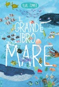 Cover-Bild zum Titel 'Il grande libro del mare' von 'Yuval Zommer'