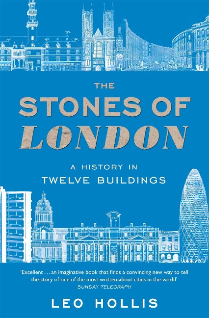The Stones of London - Leo Hollis