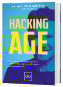 Cover-Bild zum Titel 'Hacking Age' von 'Felix Bertram, Nina Weber'
