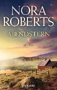 Abendstern - Nora Roberts