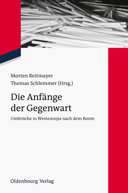 Die Anfänge der Gegenwart - 