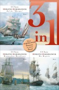 Cover-Bild zum Titel 'Hornblower auf der Hotspur / Kommandant Hornblower / Der Kapitän - Drei Romane in einem Band' von 'C. S. Forester'
